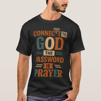 Camiseta Conectado a Deus A Senha É Oração - Ch Divertido