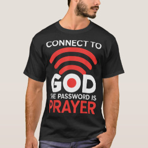 Camiseta Conecte-se a Deus A senha é Oração Wifi Engraçado