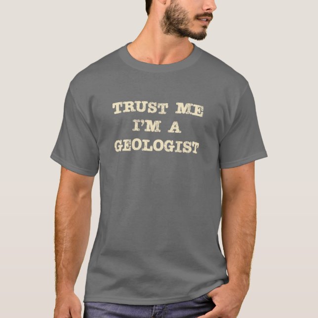 Camiseta Confiança do geólogo (Frente)