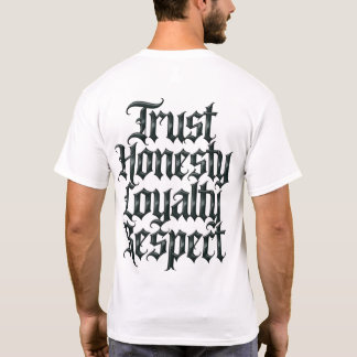 Camiseta Confiança Honestidade Lealdade Respeito