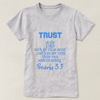 Camiseta Confiança no LORD Proverbs 3:5 BG