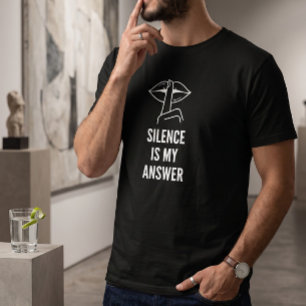 Camiseta Confiança Silenciosa Silêncio é Minha Resposta Grá