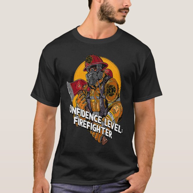 Camiseta Confidence Firefighter Fire Department Appreciatio (Frente)