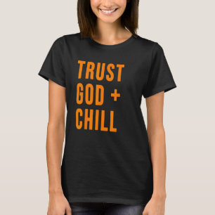 Camiseta Confie em Deus + Chill