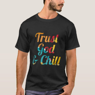 Camiseta Confie em Deus e acalme o humor