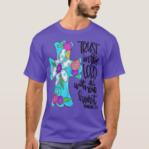 Camiseta Confie em Lorde Páscoa Cristã... todo seu coração