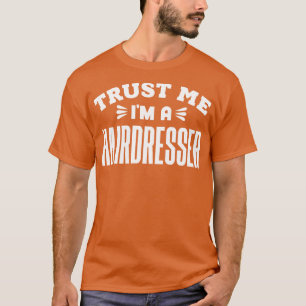 Camiseta Confie em mim como um cabeleireiro