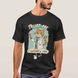 Camiseta Confie em mim, eu assisti ao vídeo