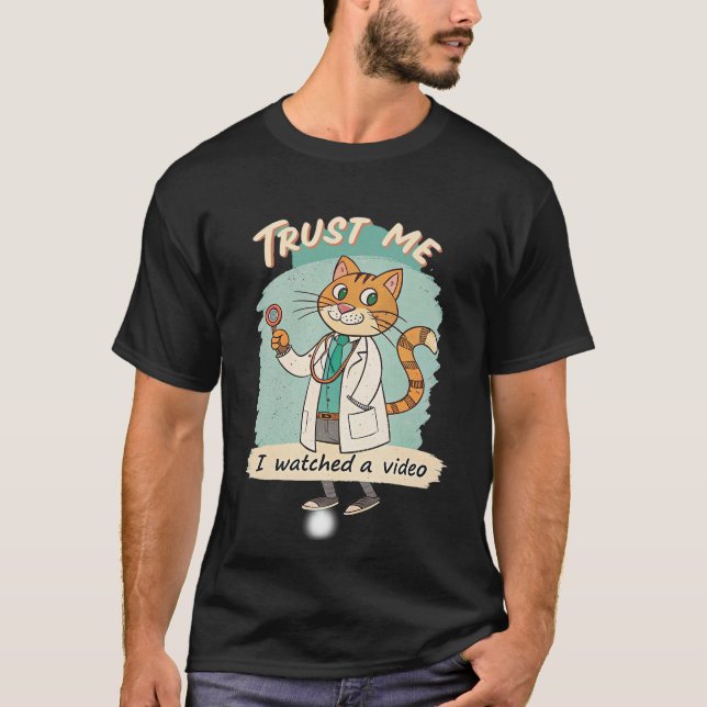 Camiseta Confie em mim, eu assisti ao vídeo (Frente)