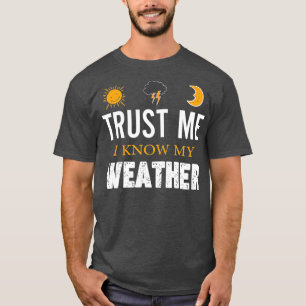 Camiseta Confie Em Mim Eu Conheço Meu    Clima Engraçado