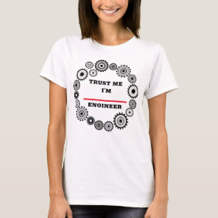 Camiseta Confie em Mim Eu Sou Engenheiro