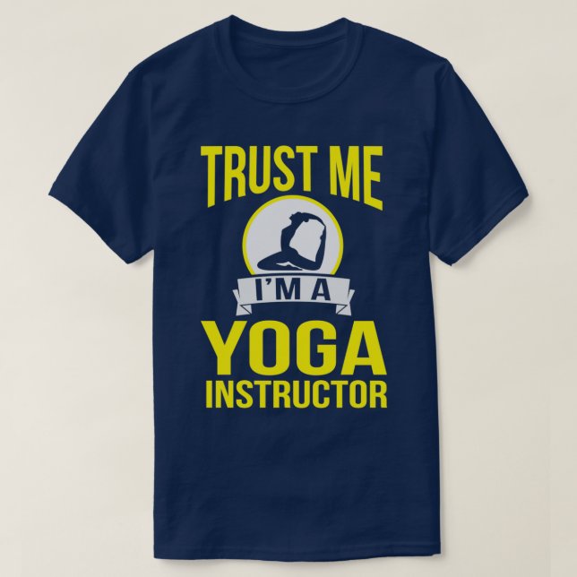 Camiseta Confie em mim Instrutor Yoga Malhação de Treinador (Frente do Design)