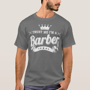 Camiseta Confie Em Mim Ix27m Um Bar De Graduação De Barber