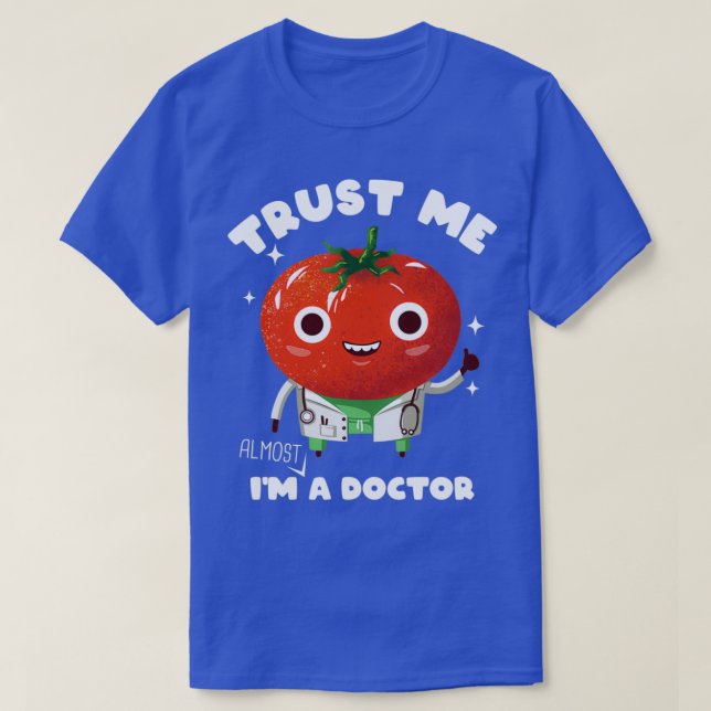 Camiseta Confie Em Mim Quase Um Médico (Frente do Design)