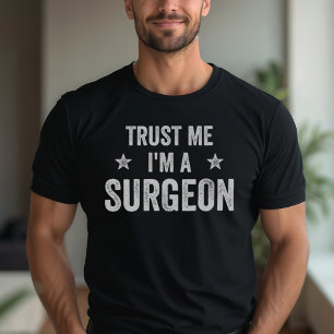 Camiseta Confie em mim, sou cirurgião Vintage, cirurgião en