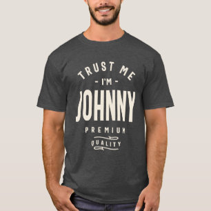 Camiseta Confie em mim, sou Johnny - Johnny Name