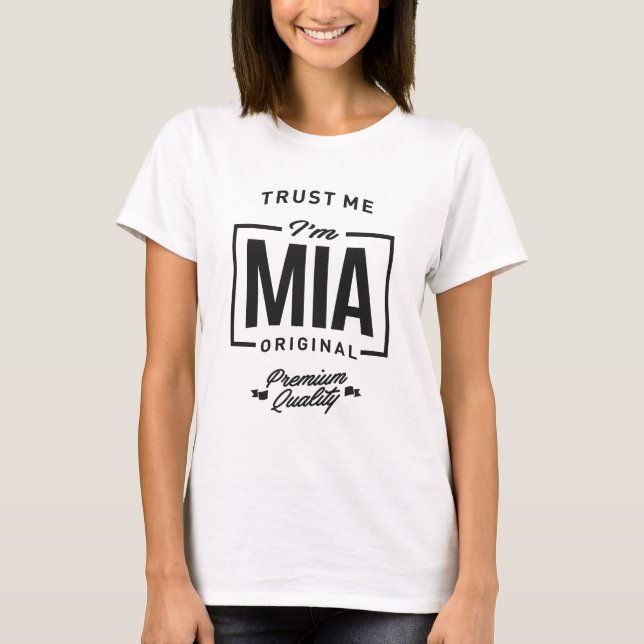 Camiseta Confie em mim, sou Mia (Frente)