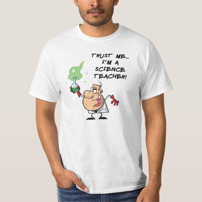 Camiseta Confie em mim. Sou professor de Ciência (Frente)
