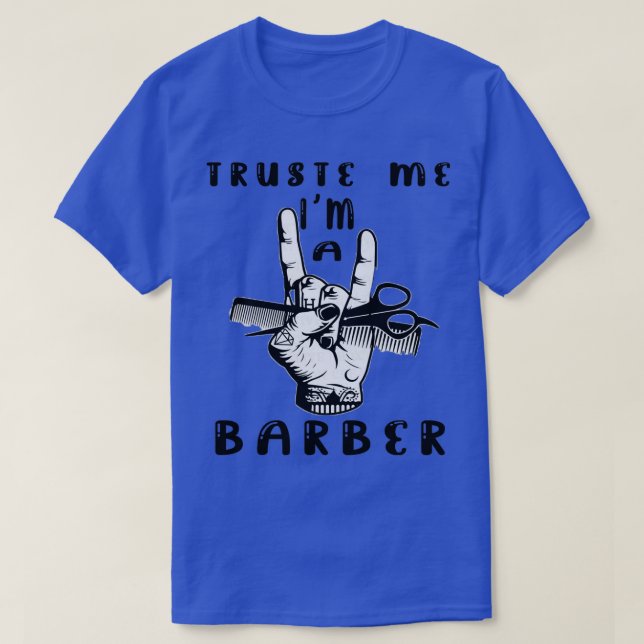 Camiseta Confie em mim, sou um Barber Engraçado Citação 2 (Frente do Design)