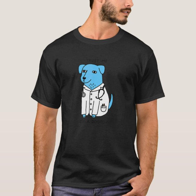 Camiseta Confie em mim, sou um Cão Azul Dogtor (Frente)