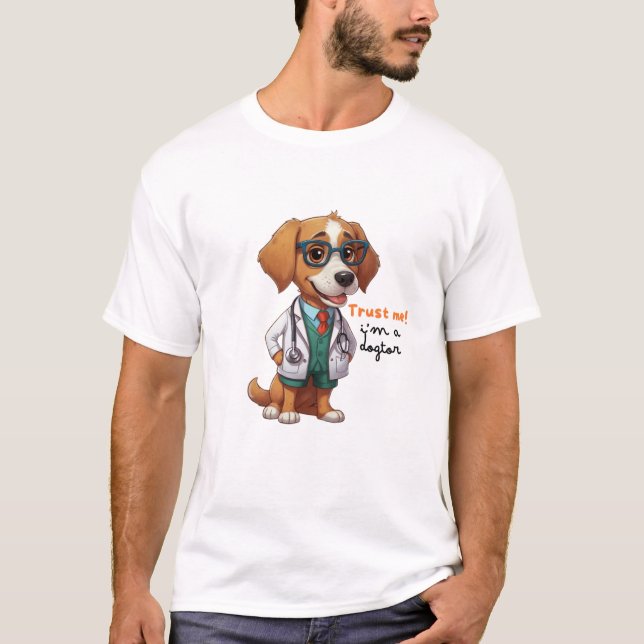 Camiseta Confie em mim, sou um Dogtor (Frente)