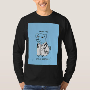 Camiseta Confie em mim, sou um Dogtor Dog Veterinarian