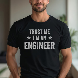 Camiseta Confie em mim, sou um Engenheiro , Engenheiro engr
