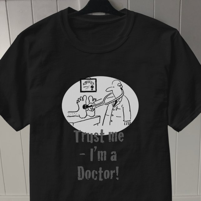 Camiseta Confie em mim - sou um médico (Criador carregado)