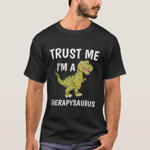 Camiseta Confie em mim sou um terapysaurus Dinossauros
