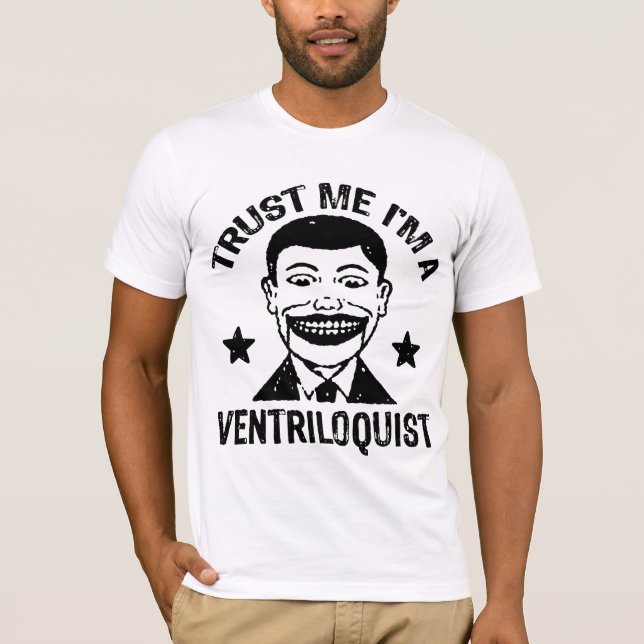 Camiseta Confie em mim, sou um Ventriloquista (Frente)