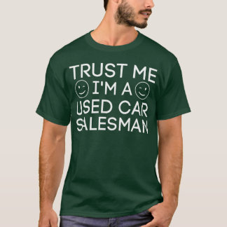 Camiseta Confie em Mim Sou uma Vendedora de Carros Usados g