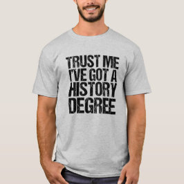 Camiseta Confie em mim Tenho um Formando engraçado