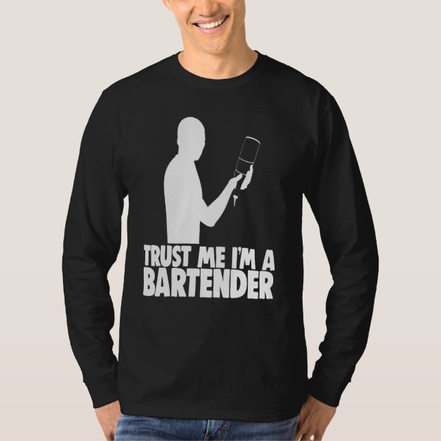 Camiseta Confie Em Mim Um Bar De Barman Que Trabalha Em Tea (Frente)