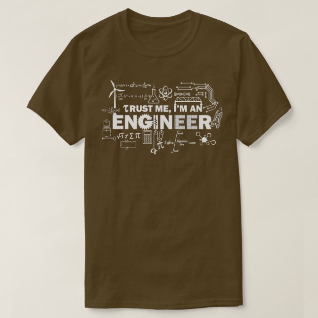 Camiseta Confie Em Mim Um Engenheiro 1 (Frente do Design)