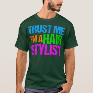 Camiseta Confie em mim uma lista de cabelo
