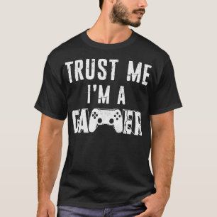 Camiseta Confie Em Mim Uma Piada De Jogadores Engraçada De 