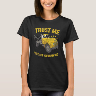 Camiseta Confie Em Mim, Vou Te Pegar Na Minha Cama.