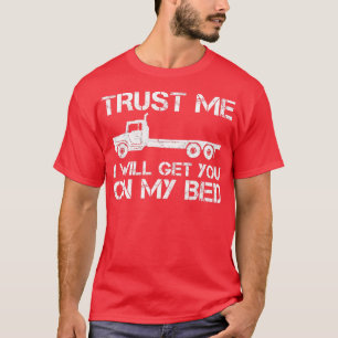 Camiseta Confie Em Mim Vou Te Pegar Na Minha Cama Engraçada