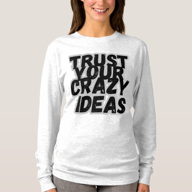 Camiseta Confie em si mesmo, T-Shirt (Frente)