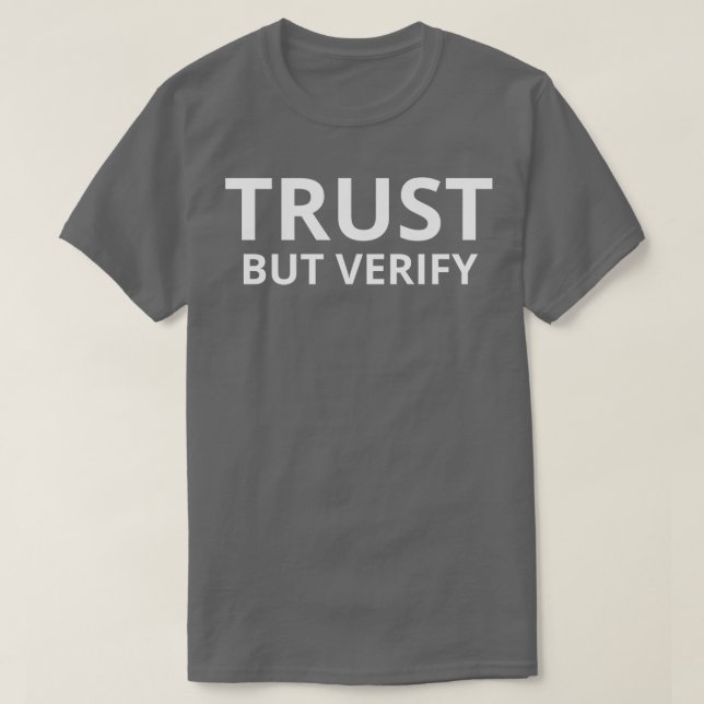 Camiseta Confie, mas verifique a estrutura (Frente do Design)