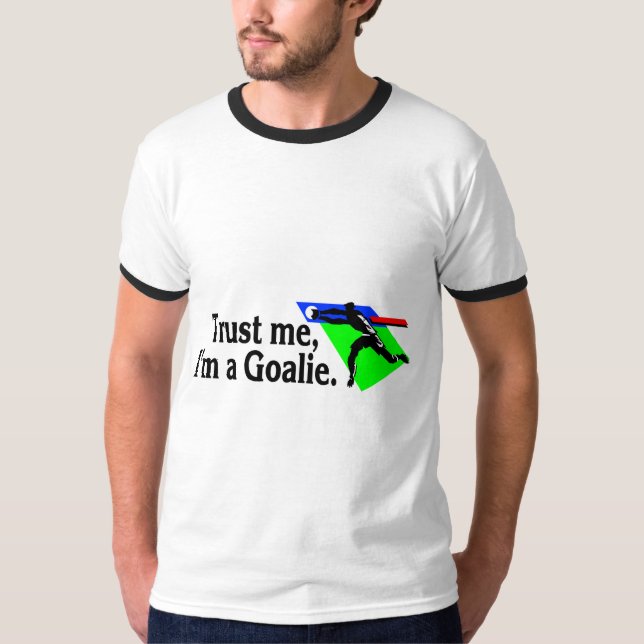 Camiseta Confie-me Im um futebol do Goalie (Frente)