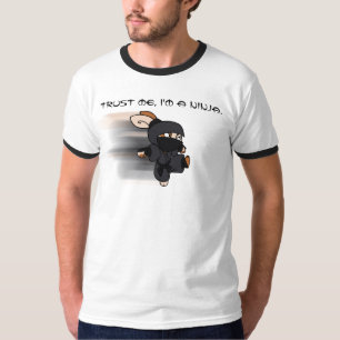 Camiseta Confie-me, mim são um Ninja.
