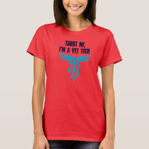 Camiseta Confie-me, mim são uma tecnologia do veterinário