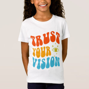 Camiseta Confie na sua visão