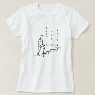 Camiseta Confie no caminho em que você está   phozos
