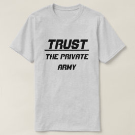 Camiseta Confie no Exército Privado