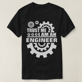 Camiseta Confie que eu mim é engenheiro