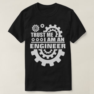 Camiseta Confie que eu mim é engenheiro