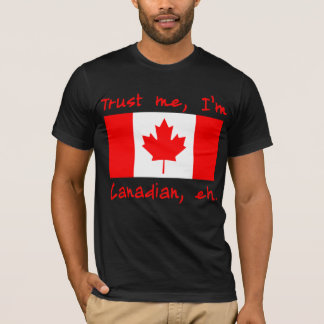 Camiseta Confie que eu mim é produtos canadenses