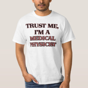 Camiseta Confie que eu mim é UM FÍSICO MÉDICO